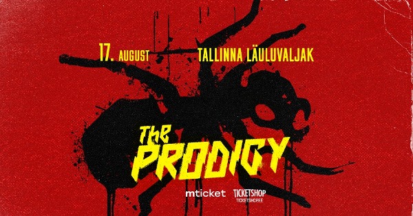 The Prodigy megashow toimub 17. augustil Tallinna Lauluvljakul