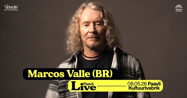 Brasiilia laulik Marcos Valle esineb 8. mail Paavli Kultuurivabrikus