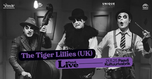 Briti kabaree ja muusika trio The Tiger Lillies esineb 21. novembril Paavli Kultuurivabrikus