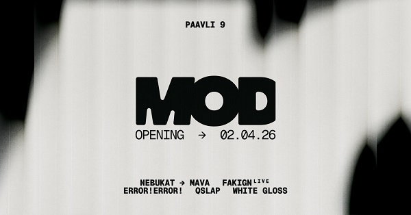 T�na avab Tallinnas uksed uus kultuuriklubi MOD