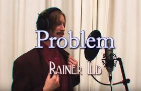 Rainer Ild - Problem
